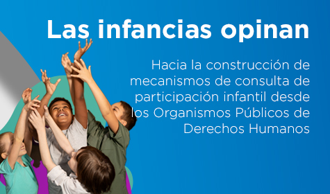 Las infancias opinan